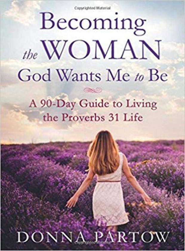Qusoma Library & Bookshop Becoming A Woman God Want Me To Be -Donna Partow