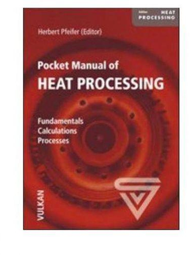 Pocket Manual of Heat Processing