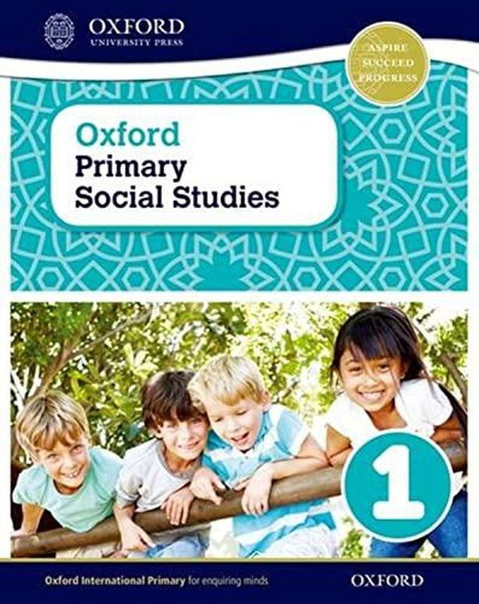 Oxford University Press Oxford Primary Social Studies Student Book 1: Where I belong ,Ed. :1