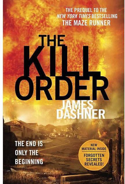 The Kill Order (Maze Runner Trilogy)