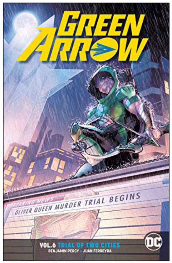 Green Arrow Vol. 6 Paperback