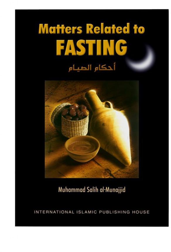 International Islamic Publishing House - Matters Related to Fasting- Babystore.ae