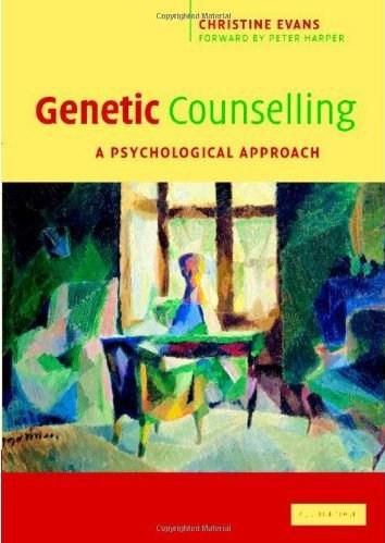 Genetic Counselling: A Psychological Approach