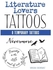 Literature Lovers Tattoos
