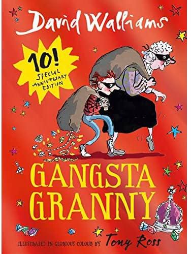 Gangsta Granny: Limited Gift Edition of David Walliams’ Bestselling Children’s Book
