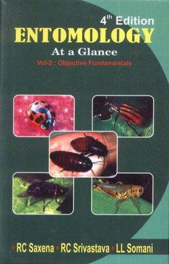 Entomology At a Glance (Volume II: Objective Fundamentals) ,Ed. :4