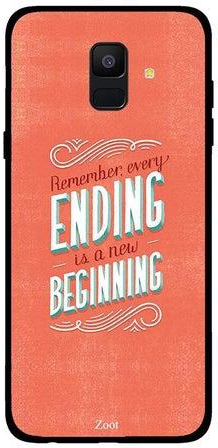 غطاء واقٍ لهاتف سامسونج جالاكسي A6 مطبوع عليه عبارة Remember Every Ending Is A New Beginning