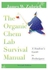 The Organic Chem Lab Survival Manual: A Student-s Guide To Techniques Paperback English by James W. Zubrick - 06 July 2007