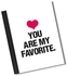 دفتر ملاحظات مقاس A5 بتصميم طبعة عبارة "You Are My Favourte" مع ورق عالي الجودة أبيض/ أسود