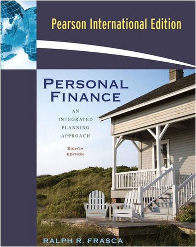 Pearson Personal Finance: An Integrated Planning Approach: International Edition ,Ed. :8