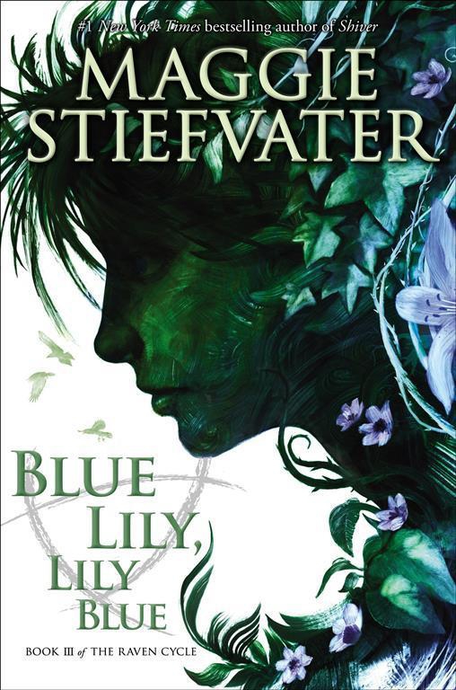 Raven Cycle 3 Blue Lily, Lily