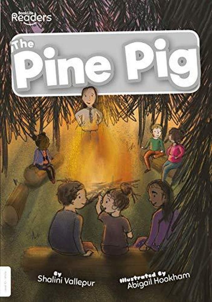 The Pine Pig :BookLife Readers - Level 10 - White ,Ed. :1