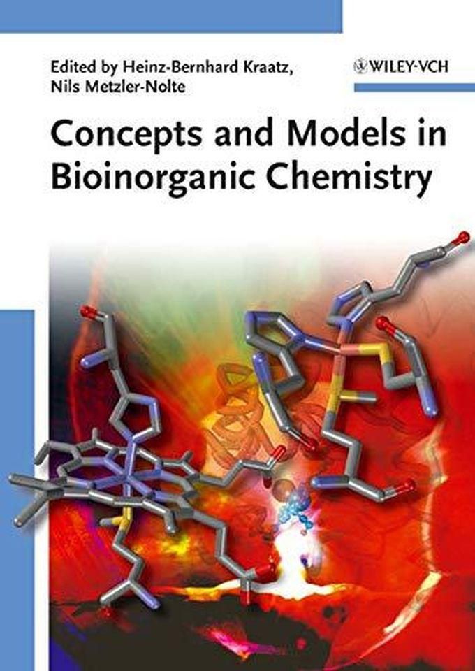 John Wiley & Sons Concepts and Models in Bioinorganic Chemistry ,Ed. :1