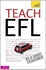 Teach EFL (Teach Yourself)