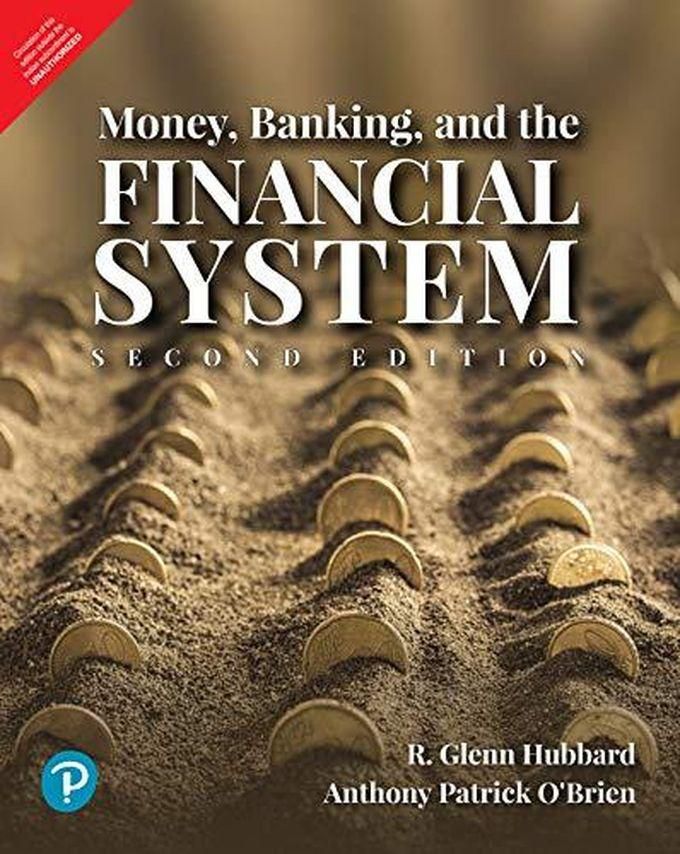 Pearson Money, Banking and the Financial System.India ,Ed. :2