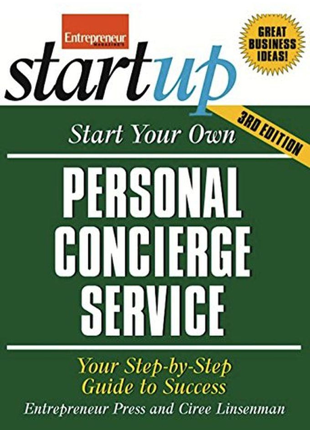 Mcgraw Hill Start Your Own Personal Concierge Service (StartUp Series) ,Ed. :3