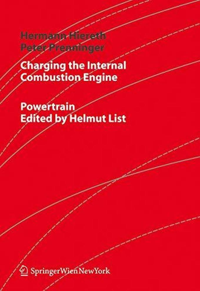 Charging the Internal Combustion Engine (Powertrain) ,Ed. :1
