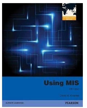 Generic Using Mis, Plus Mymislab With Pearson Etext: Global Edition By David Kroenke