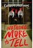 Nothing More to Tell - By Karen M. McManus