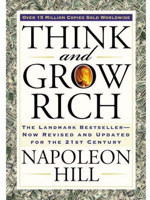 Think And Grow Rich - BY Napoleon Hill