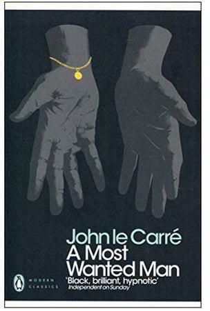 A Most Wanted Man Paperback English by John Le Carré - 27 Sep 2018