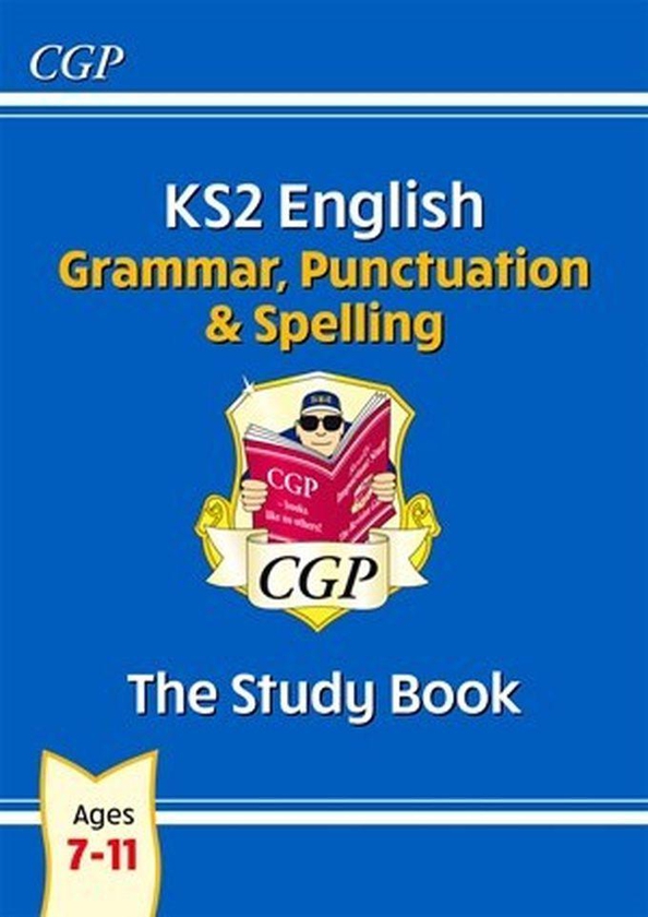 CGP KS2 ENGLISH GRAMMAR,PUNCTUATION&SPELLING STUDY BOOK 7-11