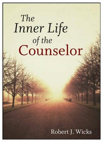 The Inner Life Of The Counselor Hardcover
