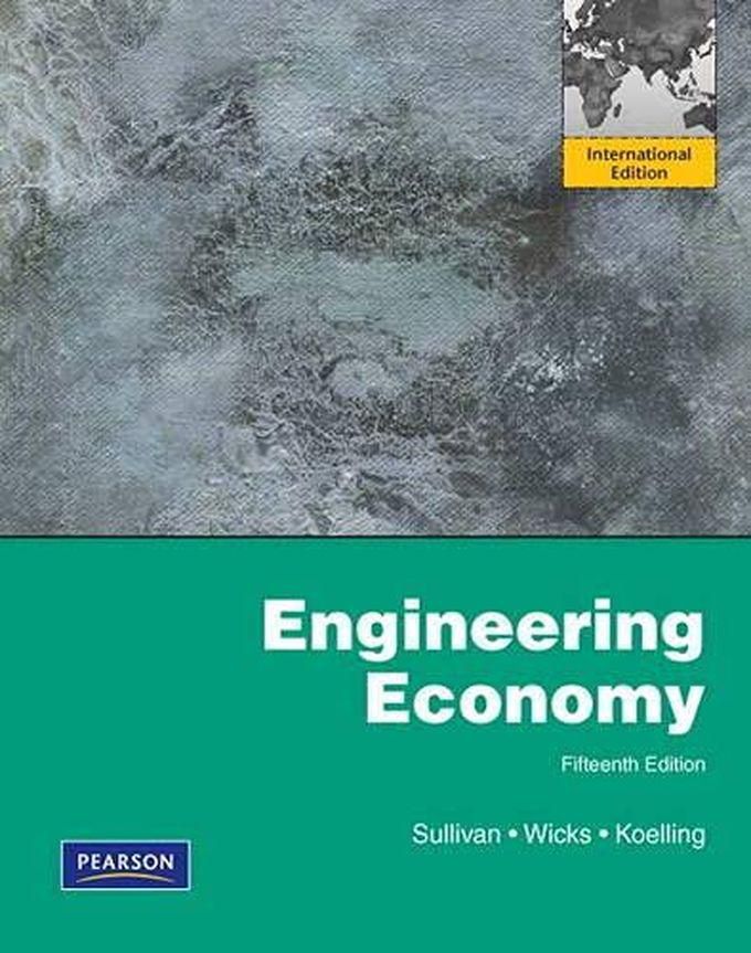 Pearson Engineering Economy With Companion Website Access Card: International Edition ,Ed. :15