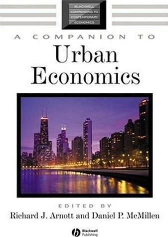 A Companion to Urban Economics (Blackwell Companions to Contemporary Economics)