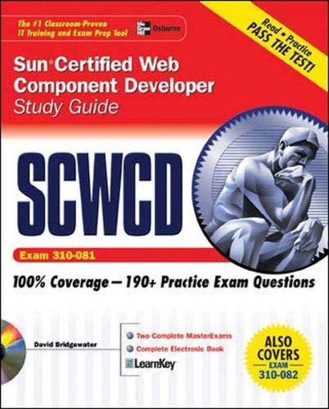 Mcgraw Hill Sun Certified Web Component Developer Study Guide (Exams 310-081 & 310-082) (Oracle Press) ,Ed. :1