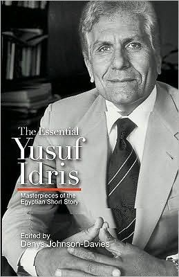 The Essential Yusuf Idris