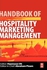 Handbook Of Hospitality Marketing Management