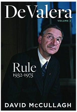 De Valera: Rule (1932-1975) Hardcover