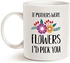 MAUAG If Mothers Were Flowers I'd Pick You Coffee Mug, Mother's Day Gifts for Mom Mother Cup White, 11 Oz