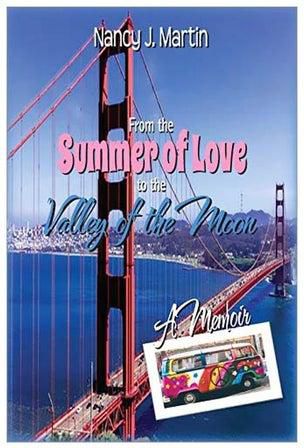 From The Summer Of Love To The Valley Of The Moon Paperback
