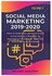 Social Media Marketing 2019-2020: How to build your personal brand to become an influencer by leveraging Facebook, Twitter, YouTube & Instagram Volume Hardcover الإنجليزية by Mastery Income