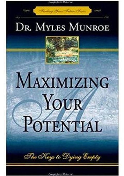 Maximizing Your Potential Expanded Edition- The Keys To Dying Empty