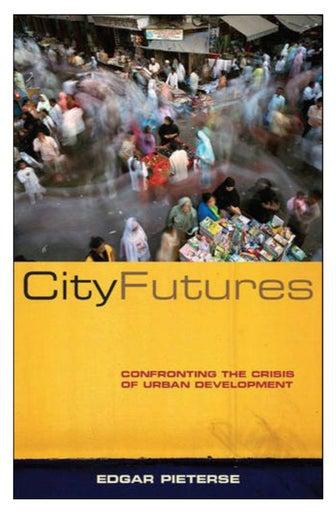 City Futures Paperback 1st Edition