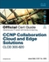 Pearson CCNP Collaboration Cloud and Edge Solutions CLCEI 300-820 Official Cert Guide ,Ed. :1