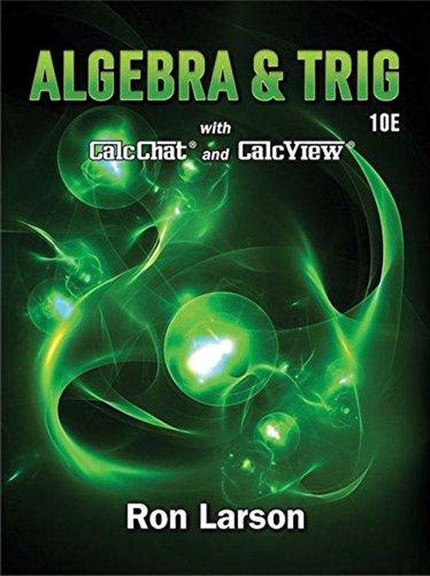 Cengage Learning Algebra & Trigonometry (Mindtap Course List) ,Ed. :10