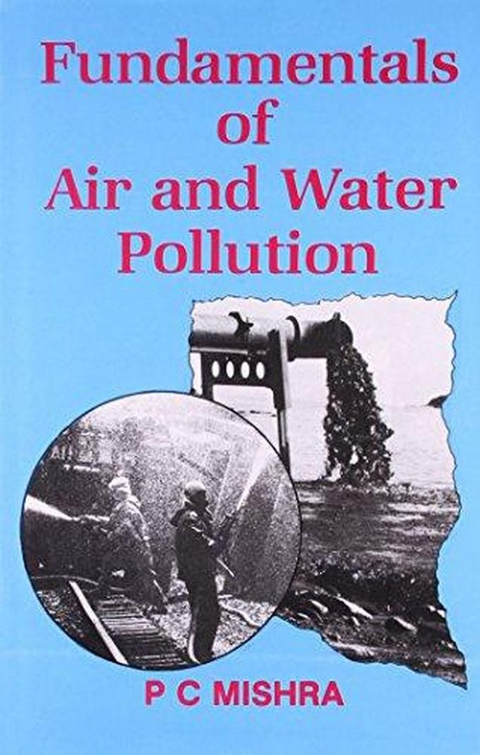 Fundamentals of Air and Water Pollution-India