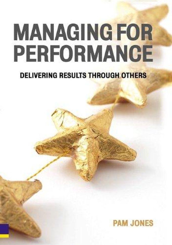 Pearson Managing for Performance: Delivering Results Through Others ,Ed. :1