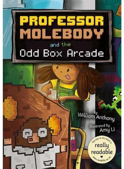 Professor Molebody and the Odd Box Arcade BookLife Accessible Readers - Fiction
