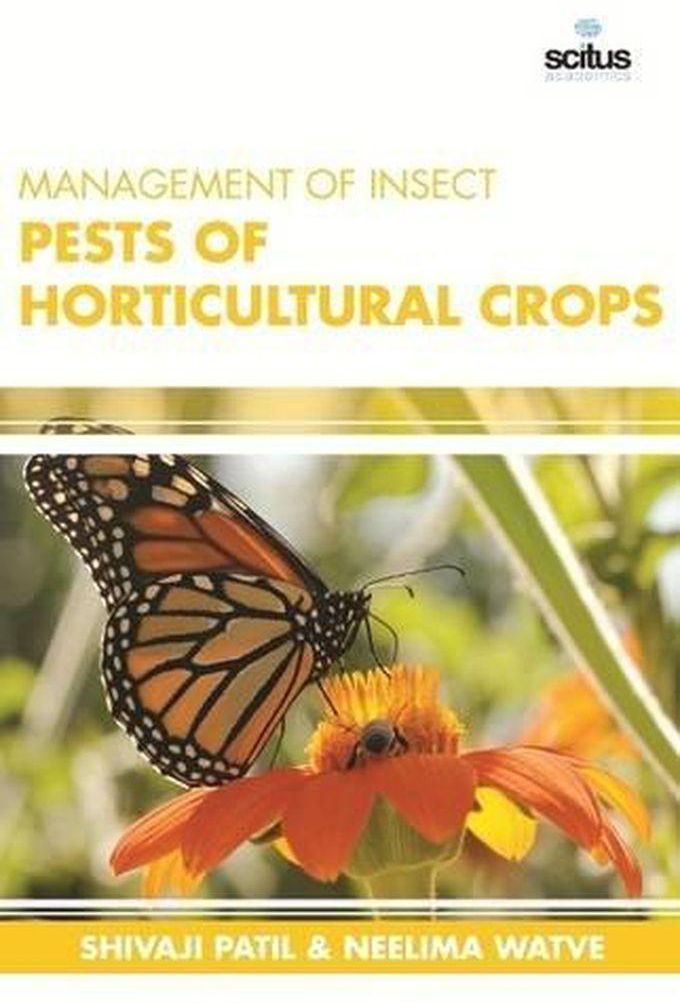 Management Of Insect Pests Of Horticultural Crops
