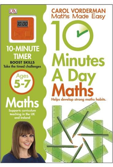 10 Minutes a Day Maths Ages 5-7 - غلاف ورقي عادي