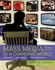 Mcgraw Hill Mass Media in a Changing World with Media World 2.0 DVD-ROM ,Ed. :2