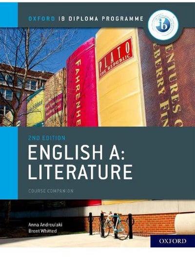 Oxford IB Diploma Programme IB English A Literature Course Book Ed 2