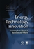 Cambridge University Press Energy Technology Innovation: Learning from Historical Successes and Failures
