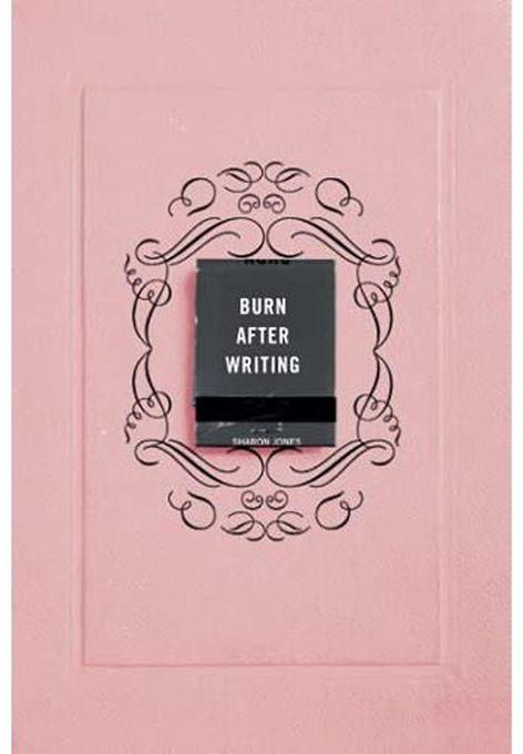 Burn After Writing - By Sharon Jones