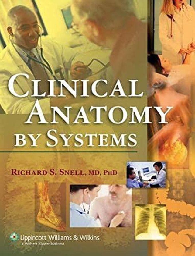 Williams Clinical Anatomy by Systems ,Ed. :8